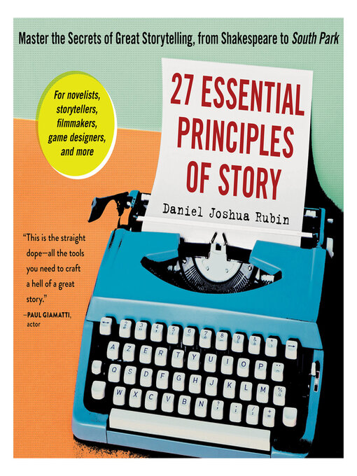 Cover image for 27 Essential Principles of Story